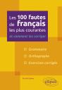 Les 100 Fautes De Français Les Plus Courantes - Et Comment Les Corriger - Preview
