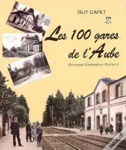 Capa do artigo Les 100 Gares De L'Aube