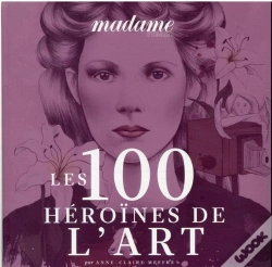 Capa do artigo Les 100 Heroines De L'Art