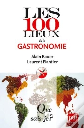 Les 100 Lieux De La Gastronomie Mondiale