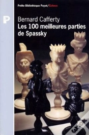 Capa do artigo Les 100 Meilleures Parties De Spassky