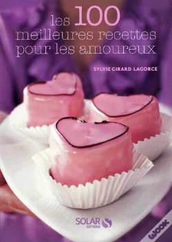 Capa do artigo Les 100 Meilleures Recettes De Cuisine Pour Les Amoureux