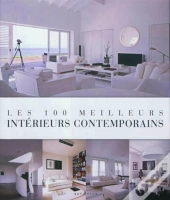Les 100 Meilleurs Intérieurs Contemporains