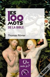 Les 100 Mots De La Bible