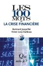 Les 100 Mots De La Crise Financière (5e Édition) - Preview