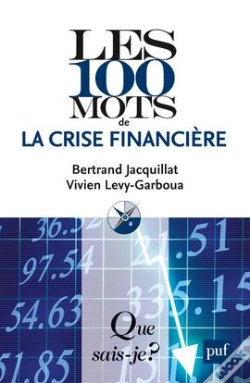 Capa do artigo Les 100 Mots De La Crise Financière (5e Édition)