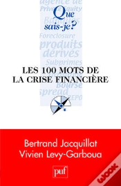 Capa do artigo Les 100 Mots De La Crise Financière Internationale