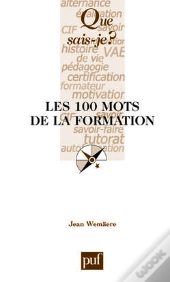 Les 100 Mots De La Formation