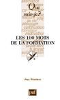 Les 100 Mots De La Formation - Preview