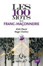 Les 100 Mots De La Franc-Maçonnerie (2e Édition) - Preview