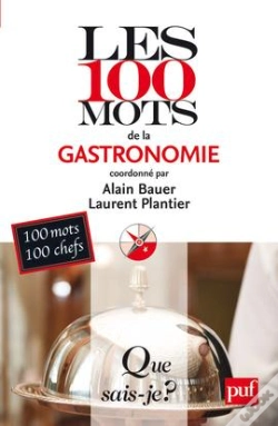 Capa do artigo Les 100 Mots De La Gastronomie