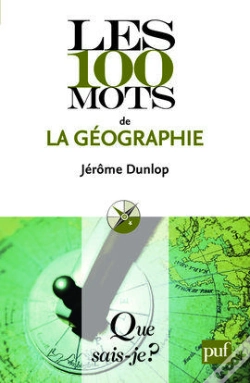 Capa do artigo Les 100 Mots De La Géographie