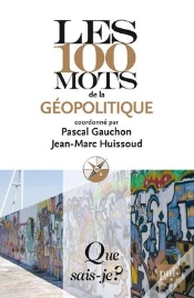 Capa do artigo Les 100 Mots De La Géopolitique (2e Édition)