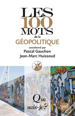 Capa do artigo Les 100 Mots De La Géopolitique (2e Édition)
