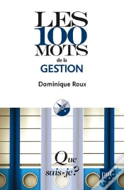 Capa do artigo Les 100 Mots De La Gestion (4e Édition)