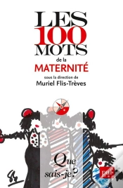 Capa do artigo Les 100 Mots De La Maternité