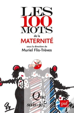 Capa do artigo Les 100 Mots De La Maternité