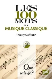 Capa do artigo Les 100 Mots De La Musique Classique