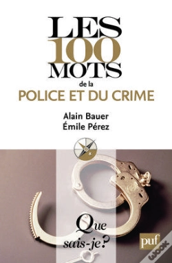 Capa do artigo Les 100 Mots De La Police Et Du Crime
