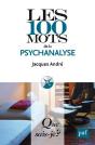 Les 100 Mots De La Psychanalyse( 2e Edition) - Preview