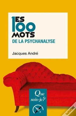 Capa do artigo Les 100 Mots De La Psychanalyse (3e Édition)