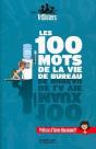 Les 100 Mots De La Vie De Bureau - Preview