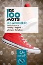 Les 100 Mots De L'Adolescent - Preview