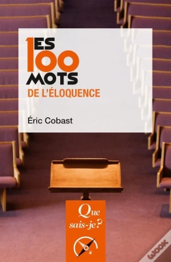 Capa do artigo Les 100 Mots De L'Éloquence