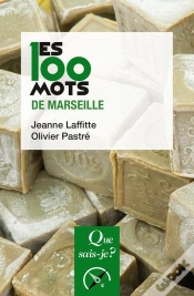 Capa do artigo Les 100 Mots De Marseille (3e Édition)