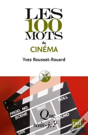 Capa do artigo Les 100 Mots Du Cinema Qsj 3945