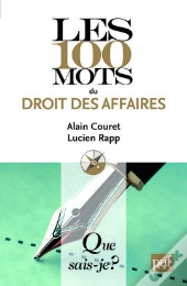 Les 100 Mots Du Droit Des Affaires