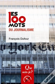 Capa do artigo Les 100 Mots Du Journalisme