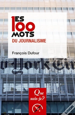 Capa do artigo Les 100 Mots Du Journalisme
