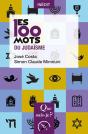 Les 100 Mots Du Judaïsme - Preview