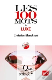 Capa do artigo Les 100 Mots Du Luxe (2e Edition) Qsj 3876