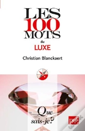 Capa do artigo Les 100 Mots Du Luxe
