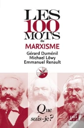 Les 100 Mots Du Marxisme