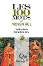 Les 100 Mots Du Moyen Age - Preview