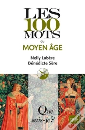 Capa do artigo Les 100 Mots Du Moyen Age
