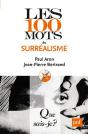 Les 100 Mots Du Surréalisme (2e Édition) - Preview