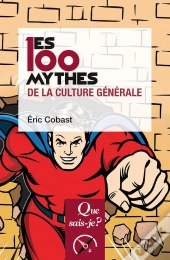 Les 100 Mythes De La Culture Générale