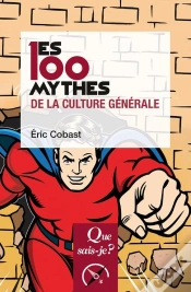 Capa do artigo Les 100 Mythes De La Culture Générale