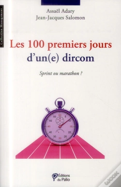 Capa do artigo Les 100 Premiers Jours D Un Dircom