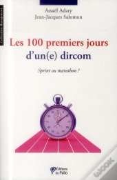 Les 100 Premiers Jours D Un Dircom