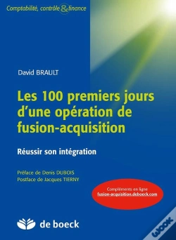 Capa do artigo Les 100 Premiers Jours D'Une Opération De Fusion-Acquisition ; Réussir Son Intégration
