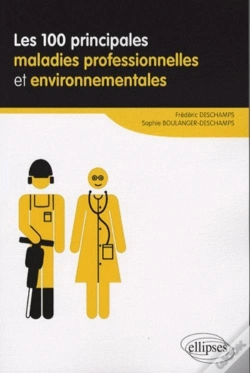 Capa do artigo Les 100 Principales Maladies Professionnelles Et Environnementales