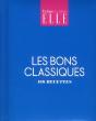 Les 100 Recettes Les Bons Classiques - Preview