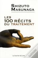 Les 100 Récits Du Traitement