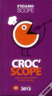 Capa do artigo Les 100 Tables De 2013 Du Figaroscope