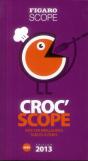 Les 100 Tables De 2013 Du Figaroscope - Preview